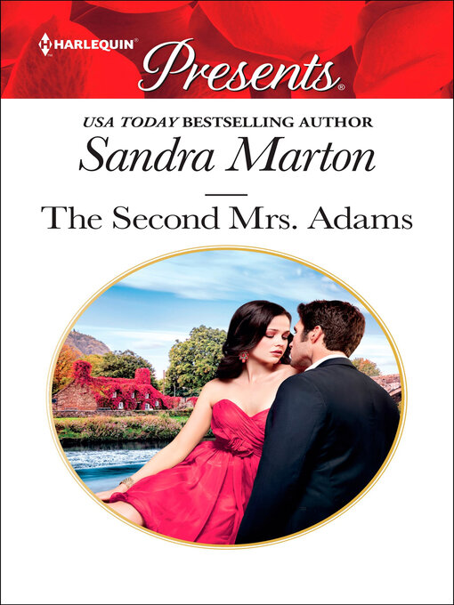 Title details for The Second Mrs. Adams by Sandra Marton - Available